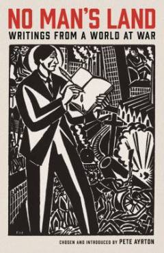 No man's land : writings from a world at war