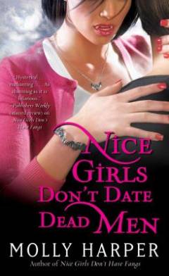 Nice girls don't date dead men