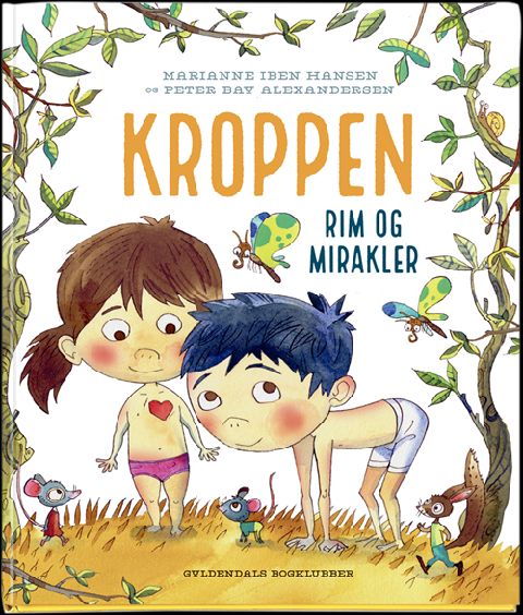 Kroppen - rim og mirakler