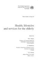 Public health in Europe. 29 : Health, lifestyles and services for the elderly
