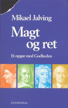 Magt og ret : et opgør med godheden