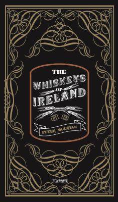 The whiskeys of Ireland