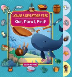 Jonas & den store fisk : klar, parat, find!