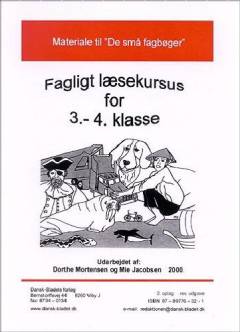 Materiale til De små fagbøger fra Gyldendals Forlag : fagligt læsekursus for 3.-4. klasse