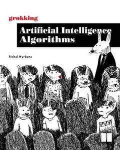 Grokking artificial intelligence algorithms