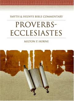 Proverbs, Ecclesiastes