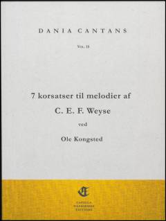 7 korsatser til melodier af C.E.F. Weyse