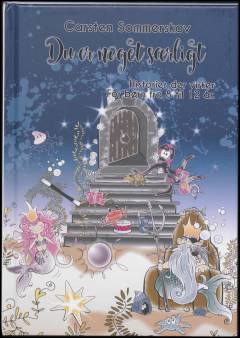 Du er noget særligt : historier der virker