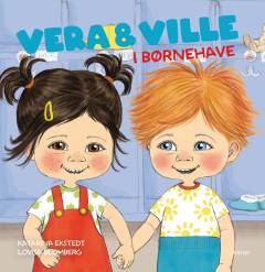Vera & Ville i børnehave