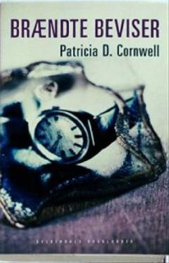 Brændte beviser : spændingsroman