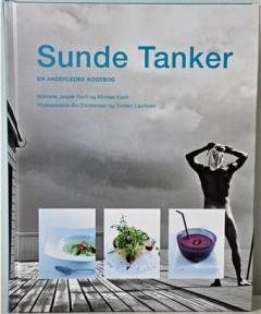 Sunde tanker - en anderledes kogebog