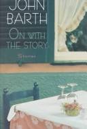 On with the story : stories