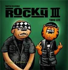 Rocky. Del 3 : Thug life