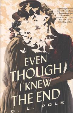 Even though I knew the end