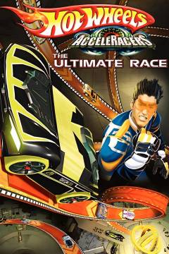 Hot wheels acceleracers. Vol 4 : Det afgørende løb