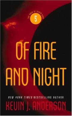 Of fire and night