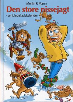 Den store nissejagt : en juleballadekalender