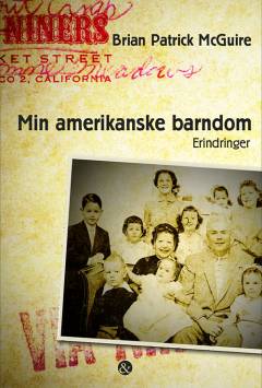 Min amerikanske barndom