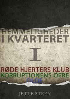 Hemmeligheder i kvarteret. 1