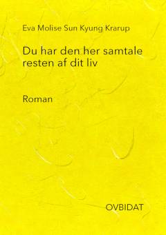 Du har den her samtale resten af dit liv