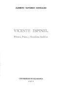 Vicente Espinel : músico, poeta y novelista andaluz