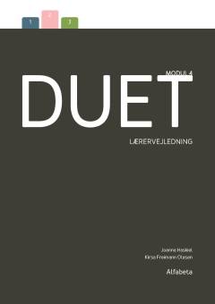 Duet : modul 5 : danskuddannelse 1, modul 5 -- Lærervejledning