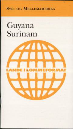 Guyana, Surinam