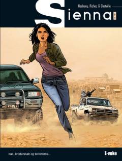 Sienna. Bind #4 : Irak, broderskab og terrorisme