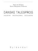 Danske talesprog : dialekter, regionalsprog, sociolekter