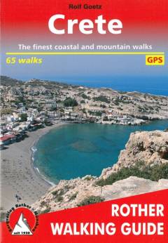 Crete : the finest walks on the coast and in the mountains