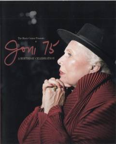 Joni 75 : a birthday celebration