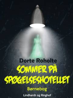 Sommer på spøgelseshotellet