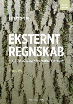 Eksternt regnskab : årsregnskabsloven i praktisk perspektiv