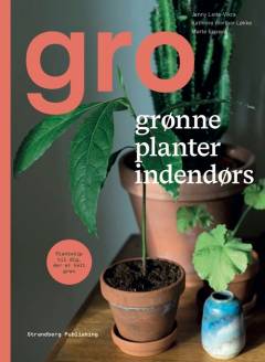 Gro grønne planter indendørs