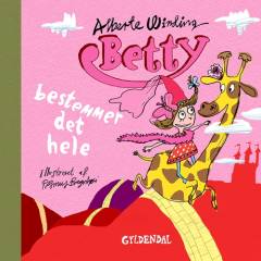 Betty bestemmer det hele