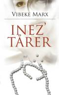 Inez’ tårer