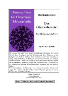 Der Glasperlenspiel : Versuch einer Lebensbeschreibung des Magister Ludi Josef Knecht samt Knechts hinterlassenen Schriften