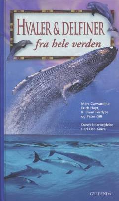 Hvaler & delfiner fra hele verden