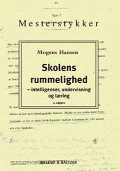 Skolens rummelighed : intelligenser, undervisning og læring