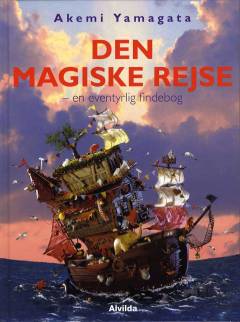 Den magiske rejse : en eventyrlig findebog