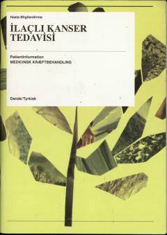 Ilaçlı kanser tedavisi : hasta bilgilendirme