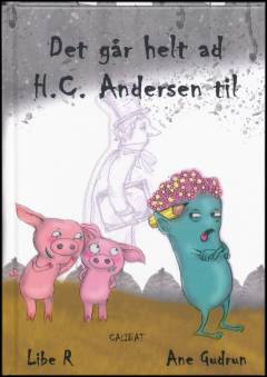 Det går helt ad H.C. Andersen til