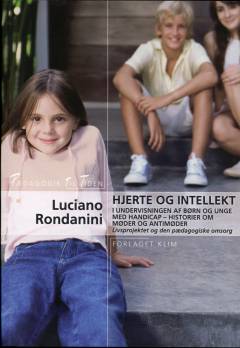 Hjerte og intellekt i undervisningen af børn og unge med handicap : historier om møder og antimøder : livsprojektet og den pædagogiske omsorg