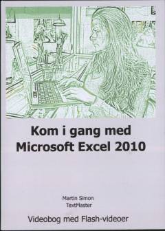 Kom i gang med Microsoft Excel 2010