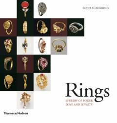 Rings : jewelry of power, love and loyalty
