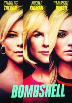 Bombshell - Opgørets time
