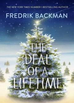 The deal of a lifetime : a novella