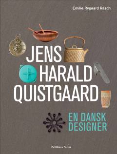 Jens Harald Quistgaard : en dansk designer