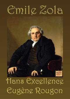 Hans excellence Eugene Rougon
