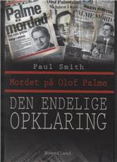 Mordet på Olof Palme : den endelige opklaring